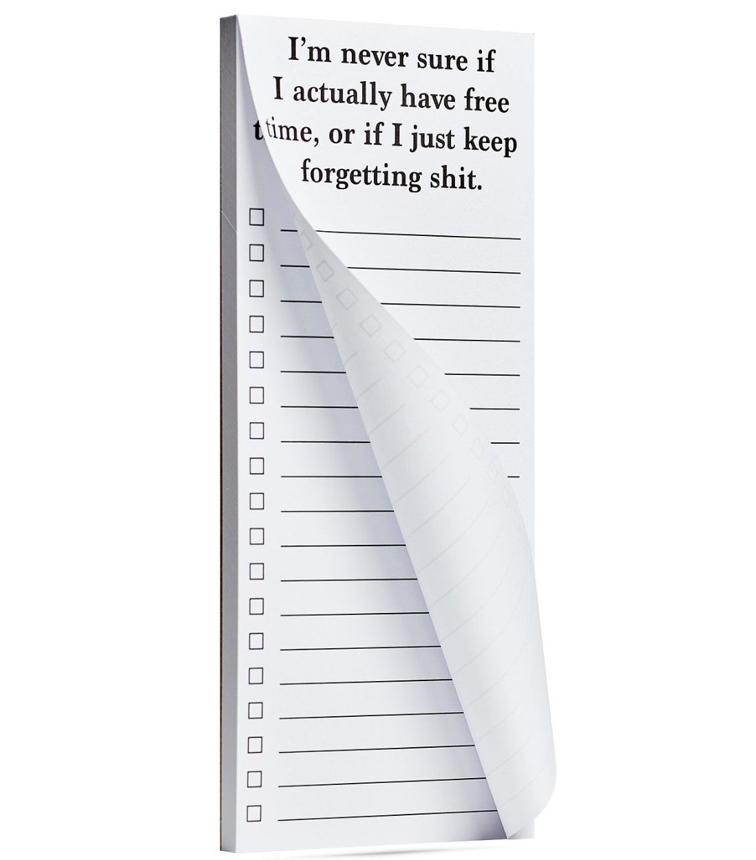 Have Free Time...Keep Forgetting List Pad