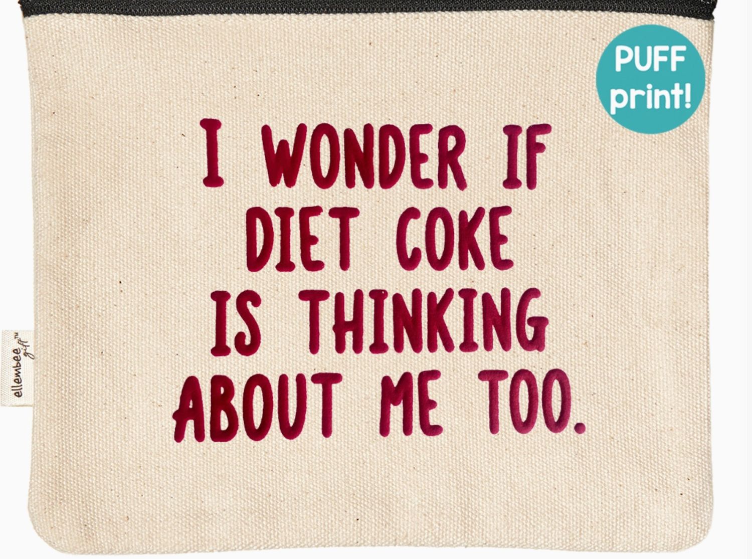 Canvas Zipper Bag | Diet Coke Thinking About Me Too