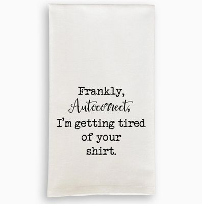 Frankly Autocorrect Dishtowel