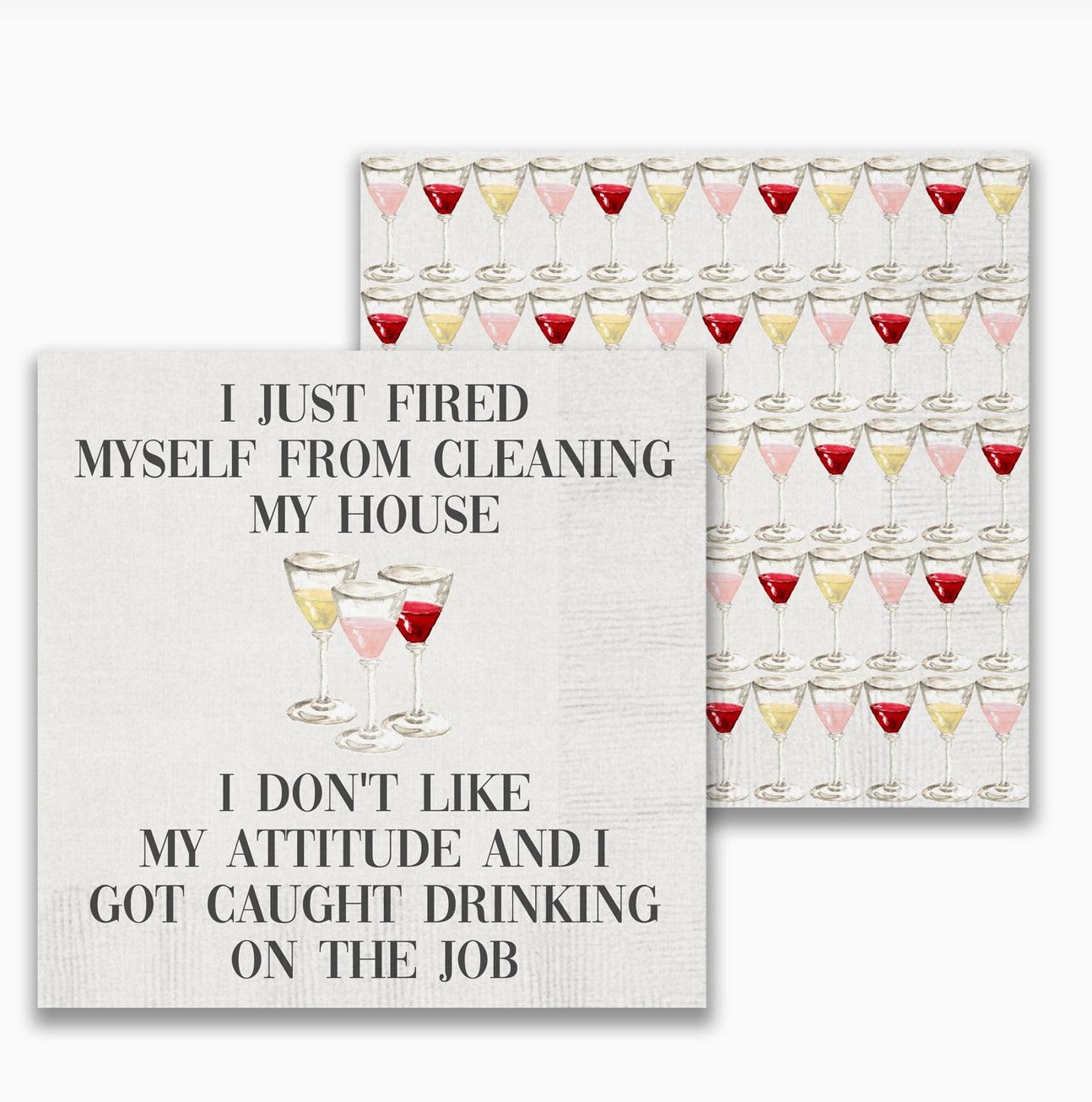 Just Fired Myself Cocktail Napkin
