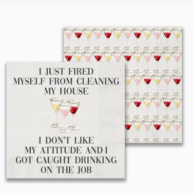 Just Fired Myself Cocktail Napkin