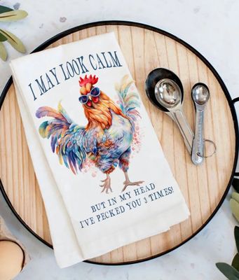 May Look Calm Chicken Tea Towel