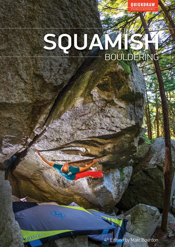 Squamish Bouldering (4th Edition)