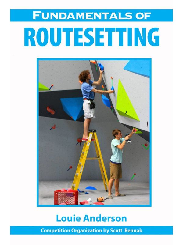 Fundamentals of Routesetting