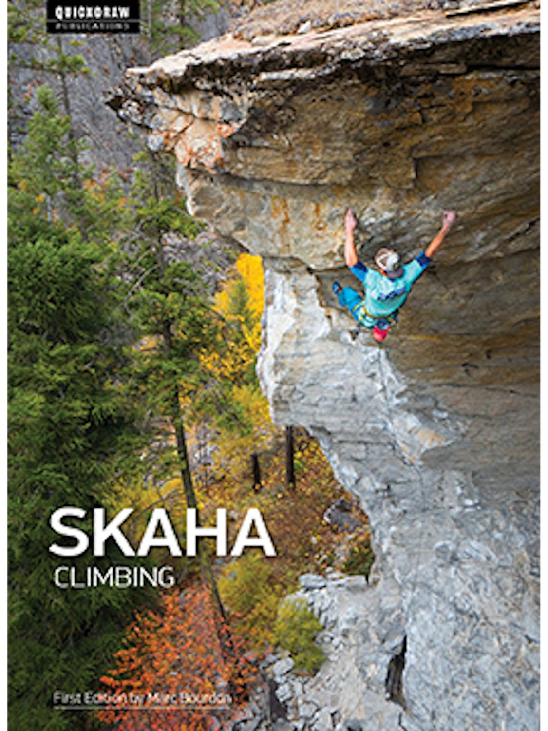 Skaha Climbing: First Edition