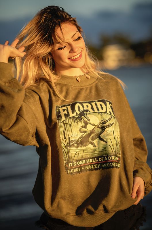Florida &quot;It’s One Hell of a Drug&quot; Sweatshirt