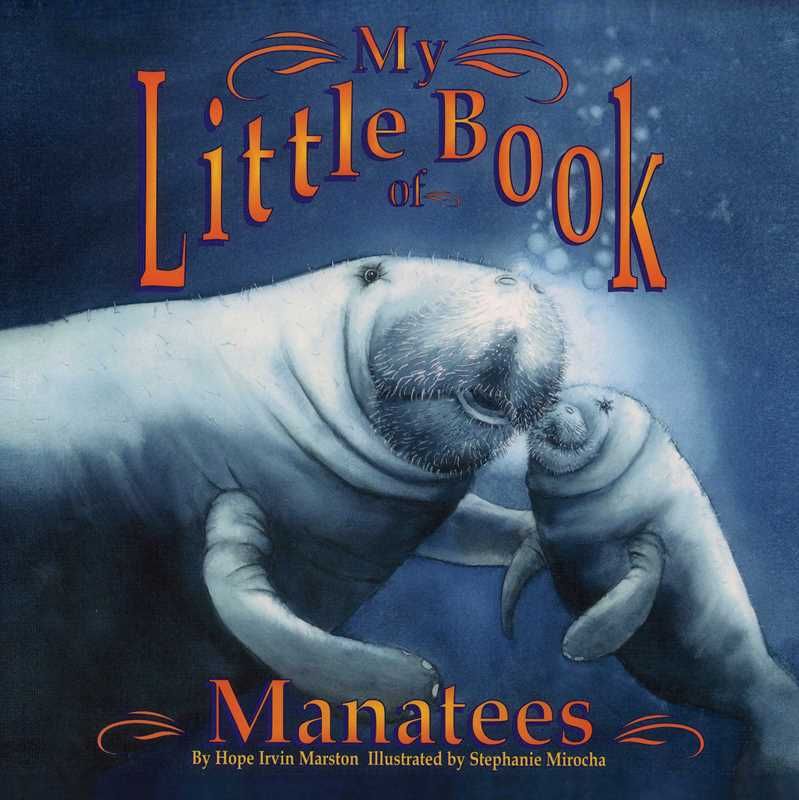 My Little Book of Manatees by