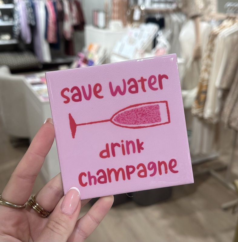 Tegeltje &#39;Save water, drink champagne&#39;