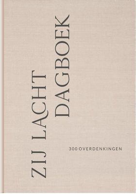 Zij Lacht Dagboek - 300 overdenkingen No. 1