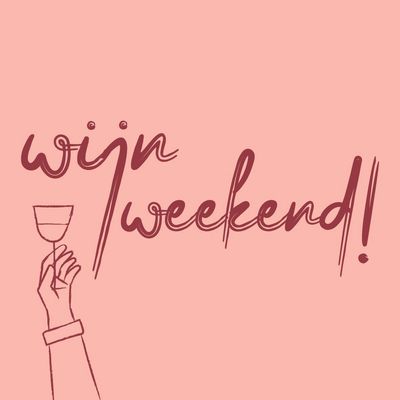 Tegeltje &#39;Wijn Weekend!&#39;