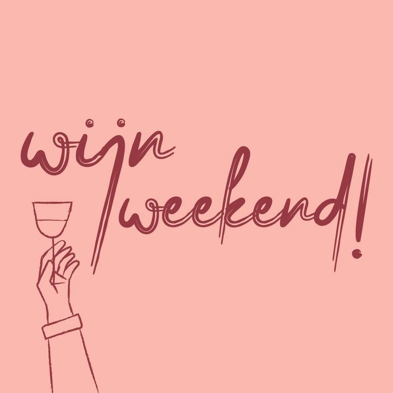 Tegeltje &#39;Wijn Weekend!&#39;