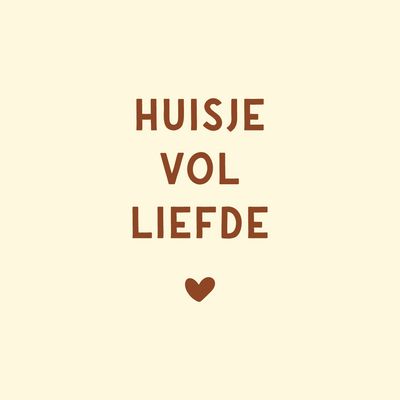 Tegeltje 'huisje vol liefde'