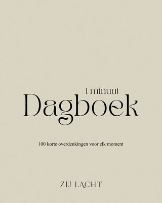 Zij Lacht 1 minuut dagboek