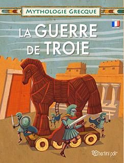 ​MYTHOLOGIE GREQUE-LA GUERRE DE TROIE
