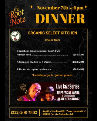 Dinner - The Root Note Live Series - November Dinner - The Root Note Live Series - November