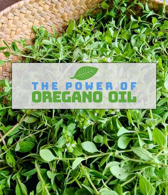 El Poder del Aceite de Orégano