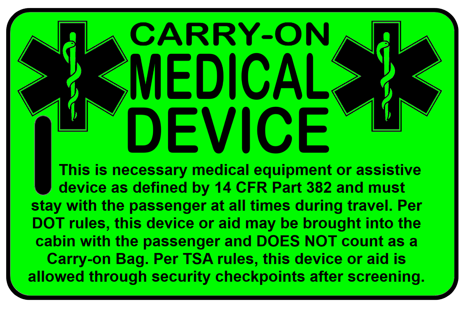 Hi-Viz Carry-On Medical Device, Tag Color: Hi-Viz Green