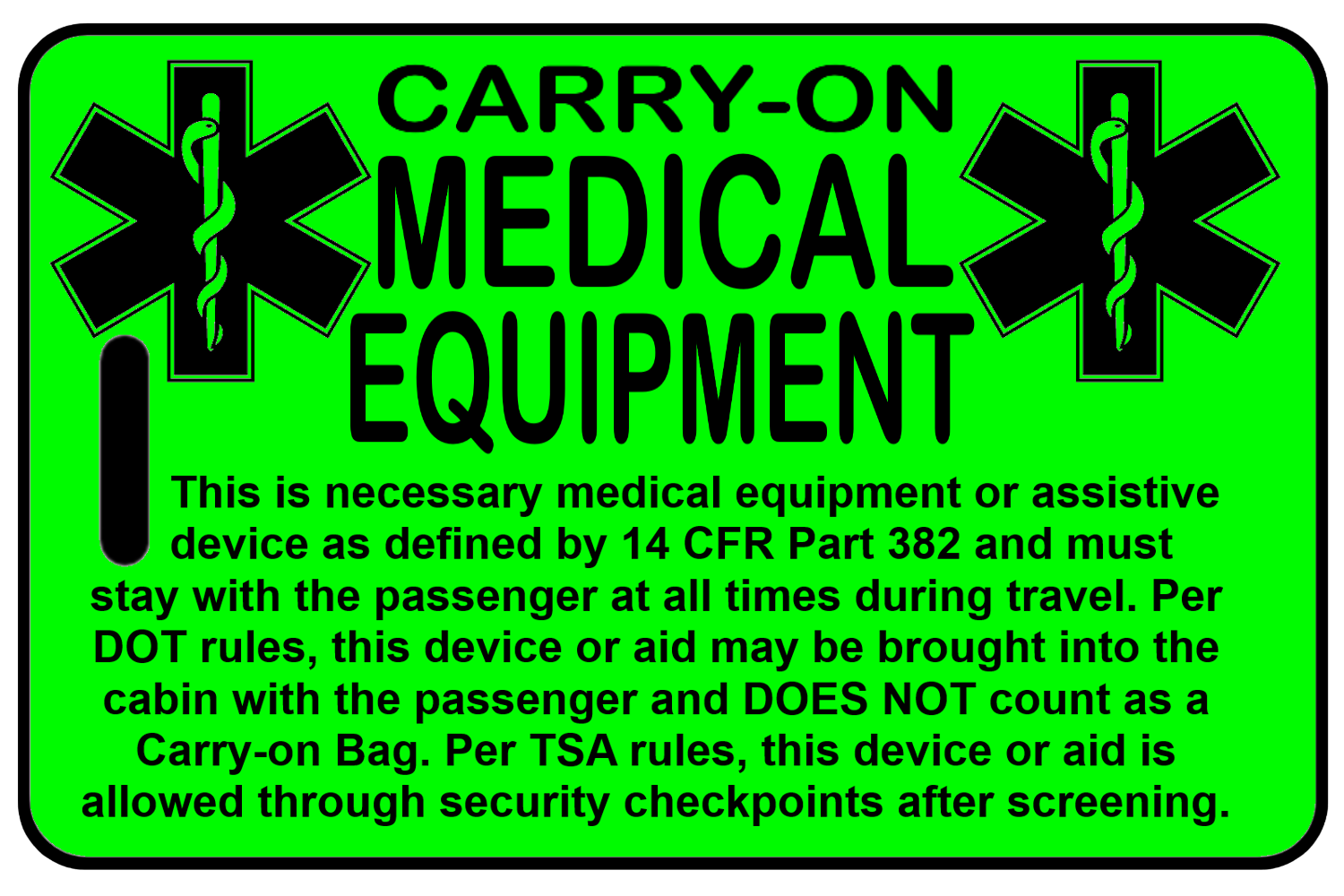 Hi-Viz Carry-On Medical Equipment, Tag Color: Hi-Viz Green