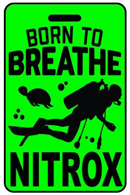 Hi-Viz Born to Breathe NITROX, Tag Color: Hi-Viz Green