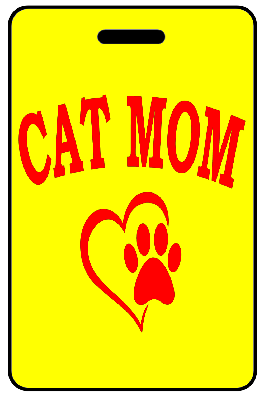 Cat Mom and Heart with Paw in Red  - Portrait, Tag Color: Safety Yellow