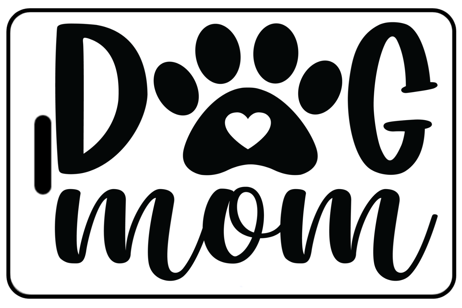 Dog Mom with Paw, Tag Color: White