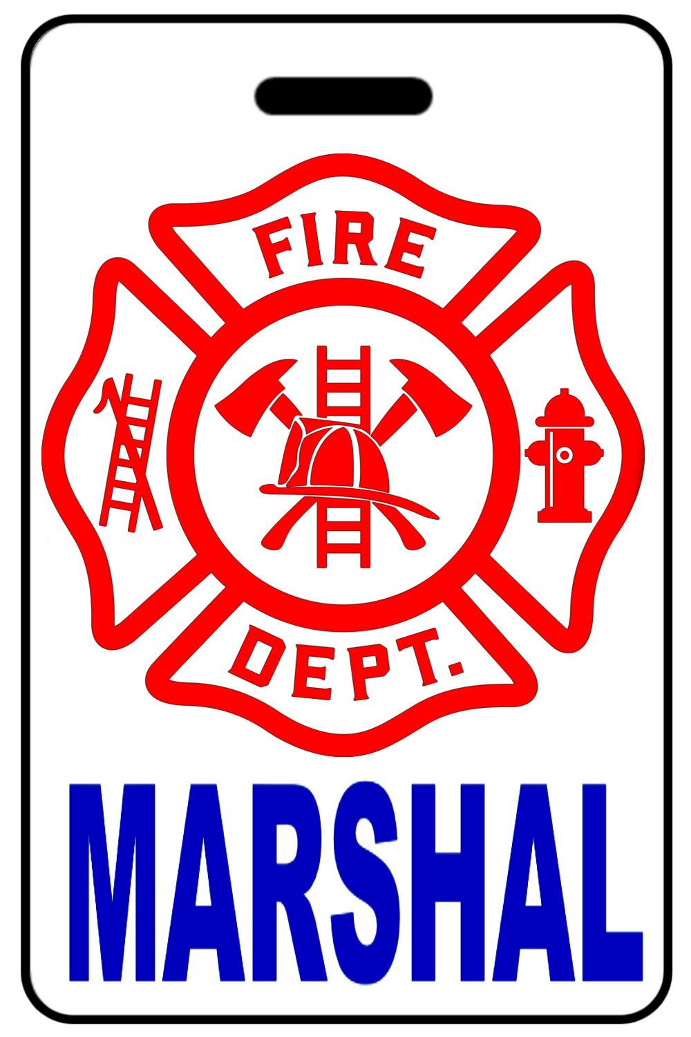 Marshal with Firefighter Cross, Tag Color: White