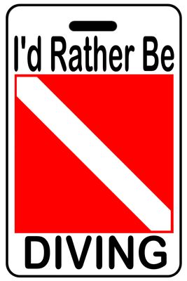 I'd Rather Be Diving with SCUBA Flag I'd Rather Be Diving with SCUBA Flag