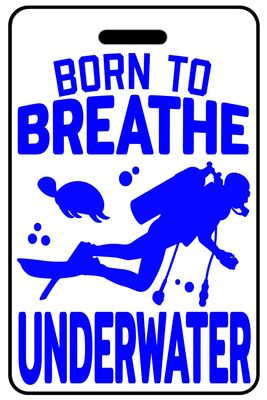 Born to Breathe Underwater with Blue Logo Born to Breathe Underwater with Blue Logo