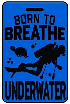 Hi-Viz Born to Breathe Underwater Hi-Viz Born to Breathe Underwater