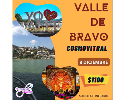 Valle de Bravo y Cosmovitral
