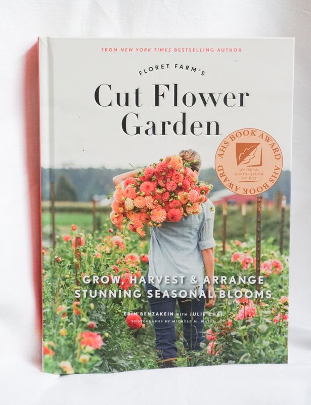 Floret Farm&#39;s Cut Flower Garden