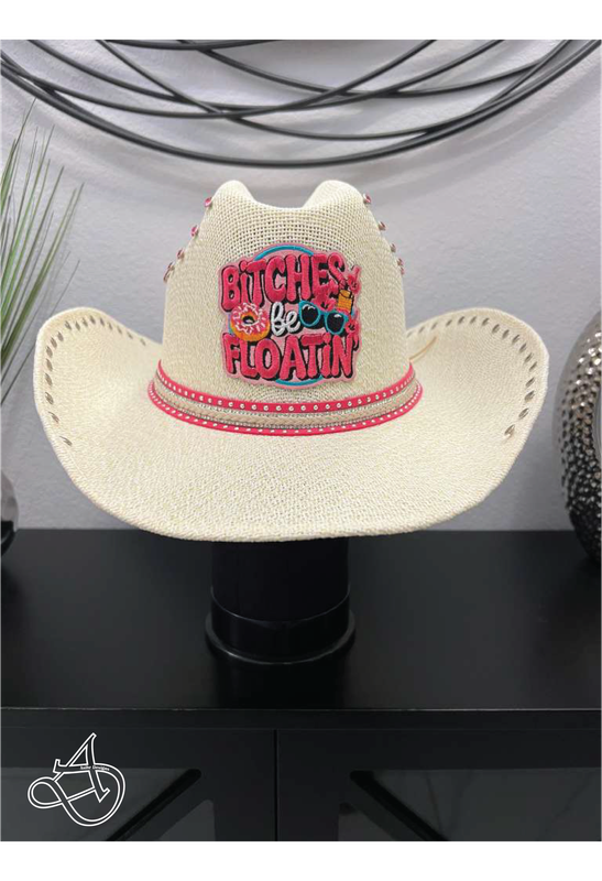 Bitches Be Floatin' Coastal Cowgirl Hat