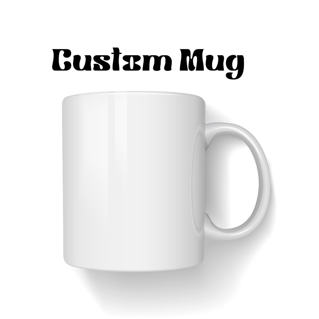 Custom Tasse