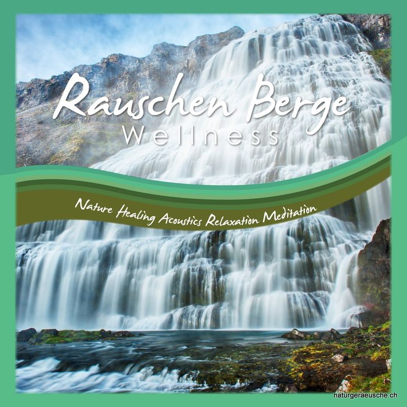 Rauschen Berge wellness