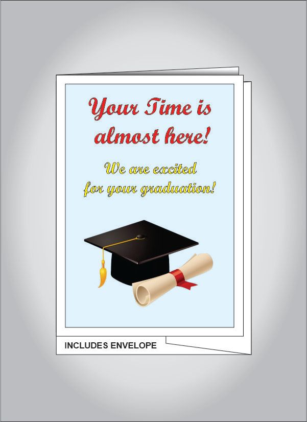 Your Time is almost here! card
