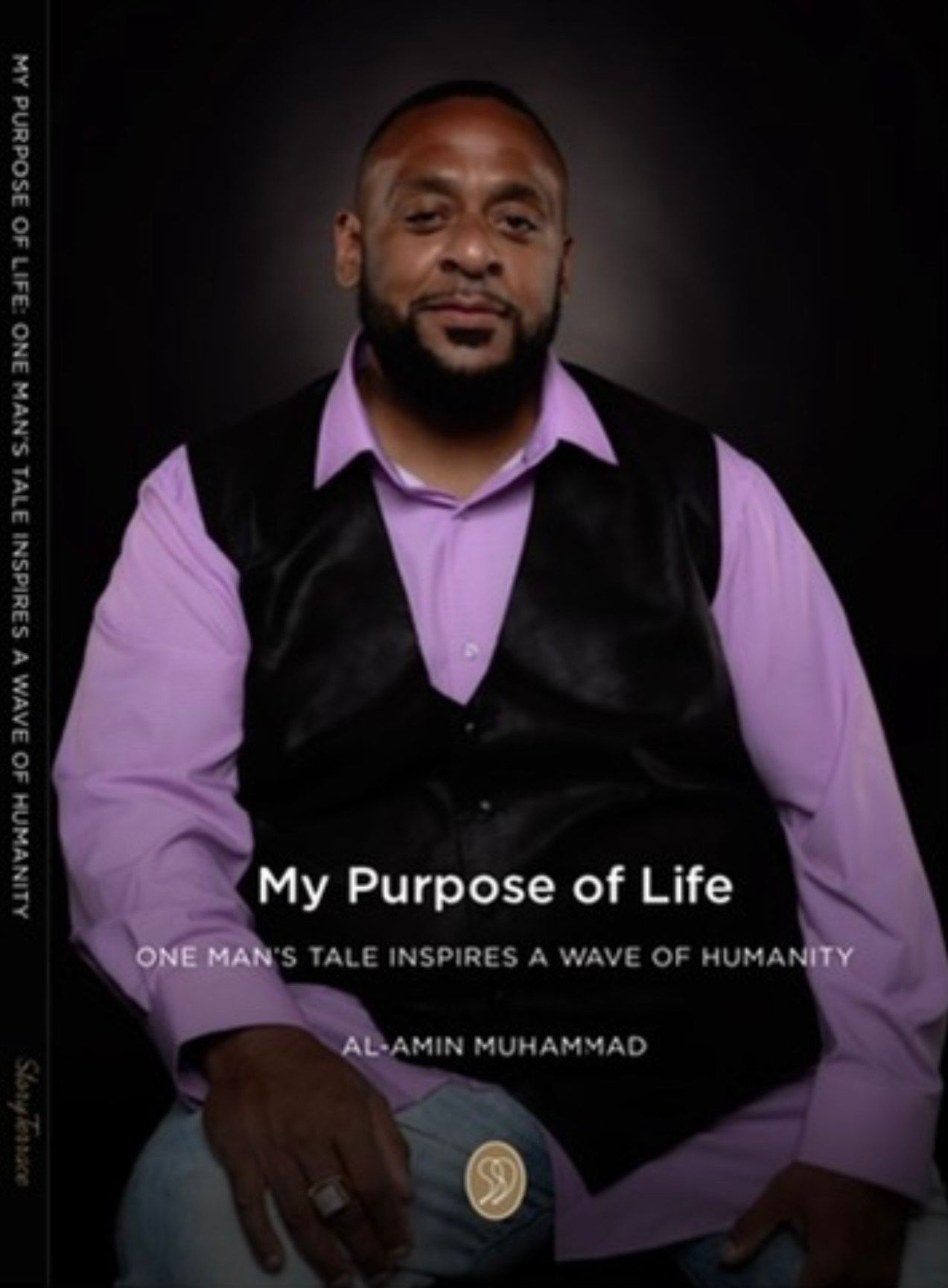 My Purpose of Life by Al-amin Muhammad
