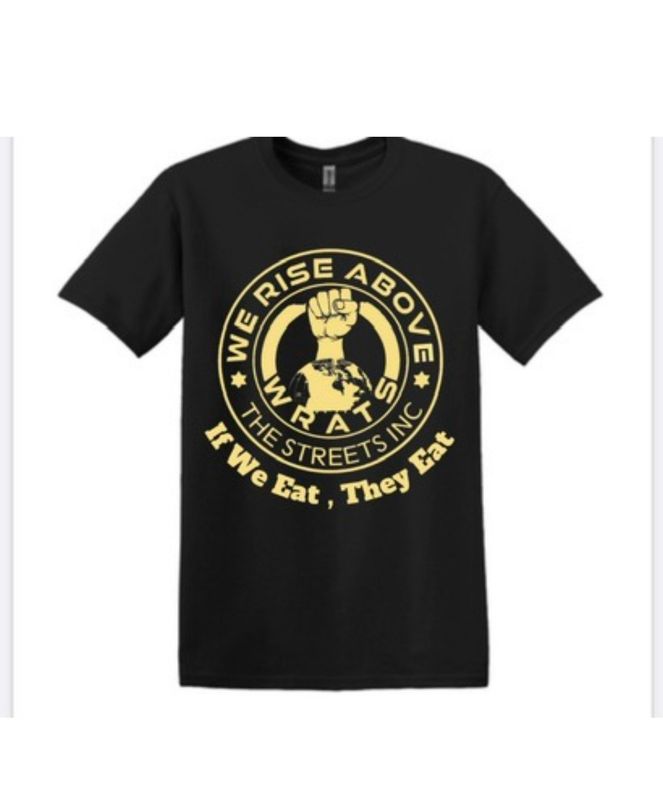 We Rise Above the Streets T-Shirt