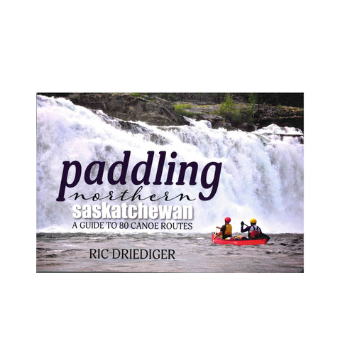 Book: Paddling Northern Saskatchewan