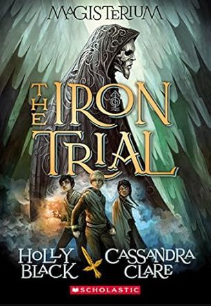 The Iron Trial ARC