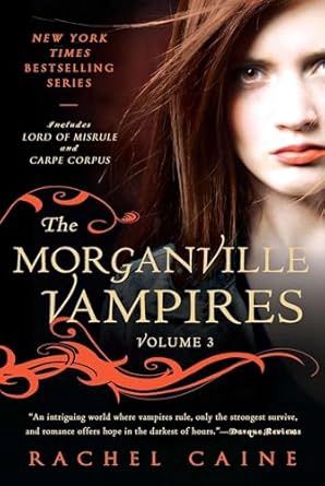 The Morganville Vampires #3