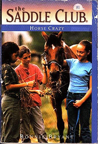The Saddle Club: Horse Crazy