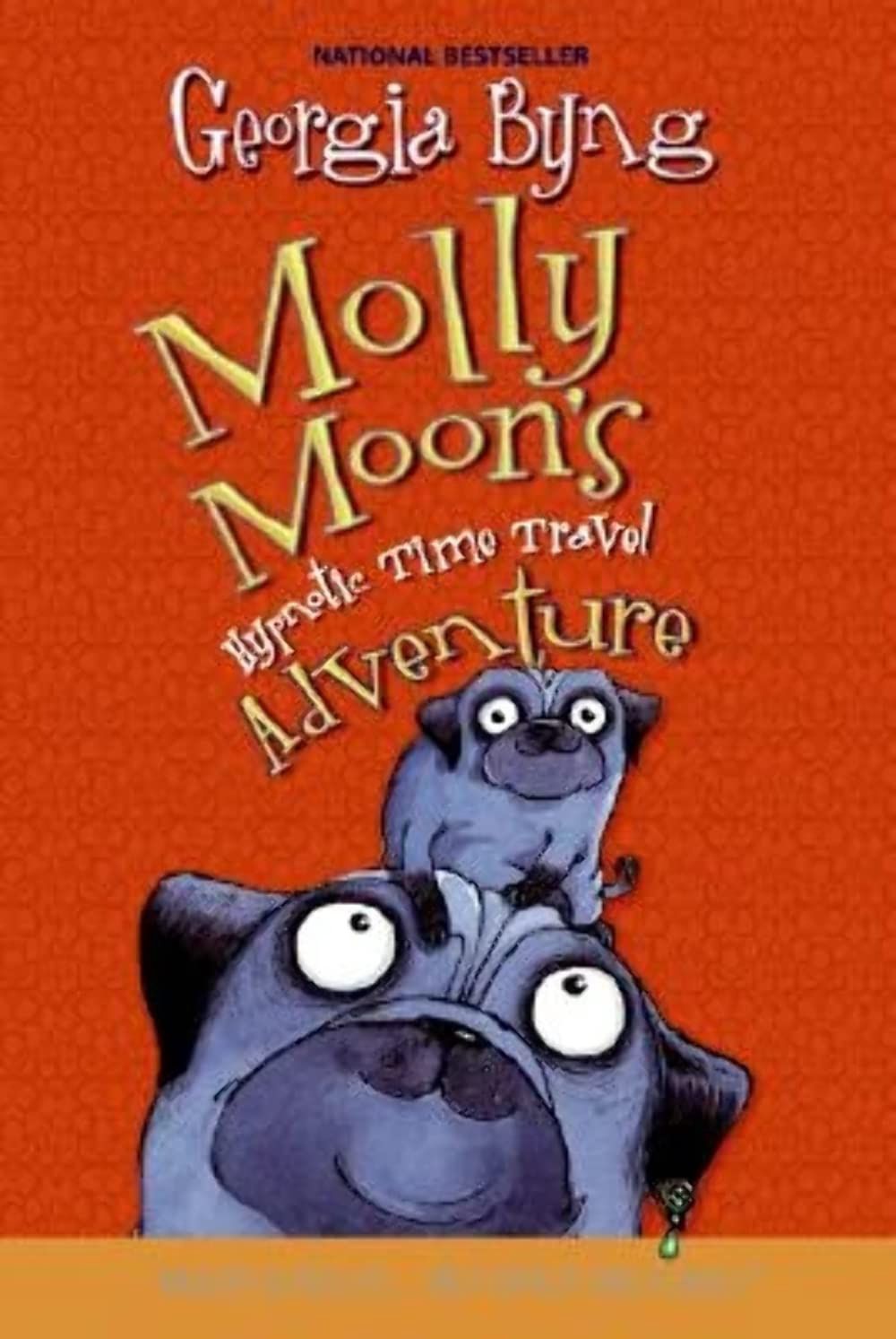 Molly Moon's Hypnotic Time Travel Adeventure