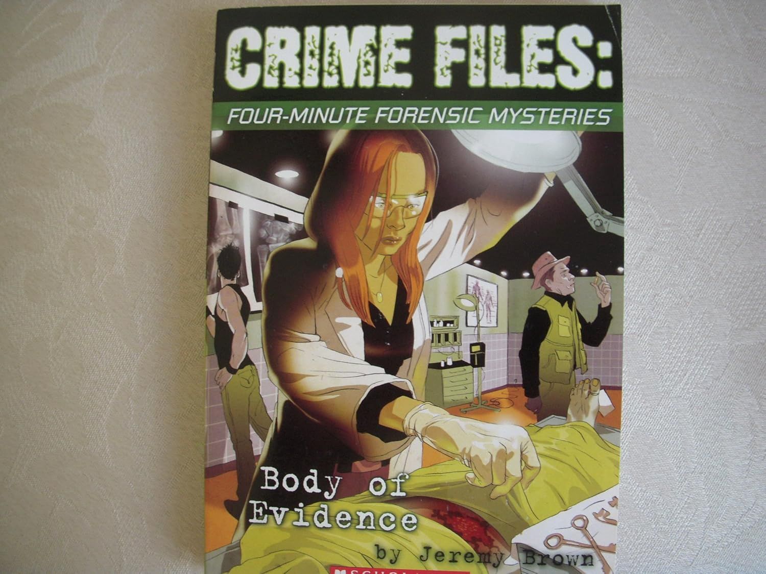 Crime Files: Body of Evidence