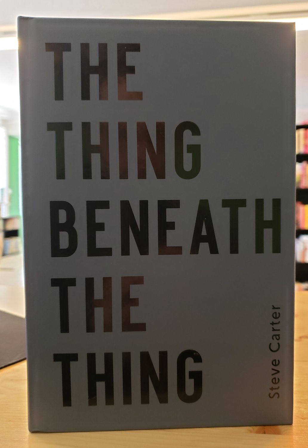 The Thing Beneath The Thing