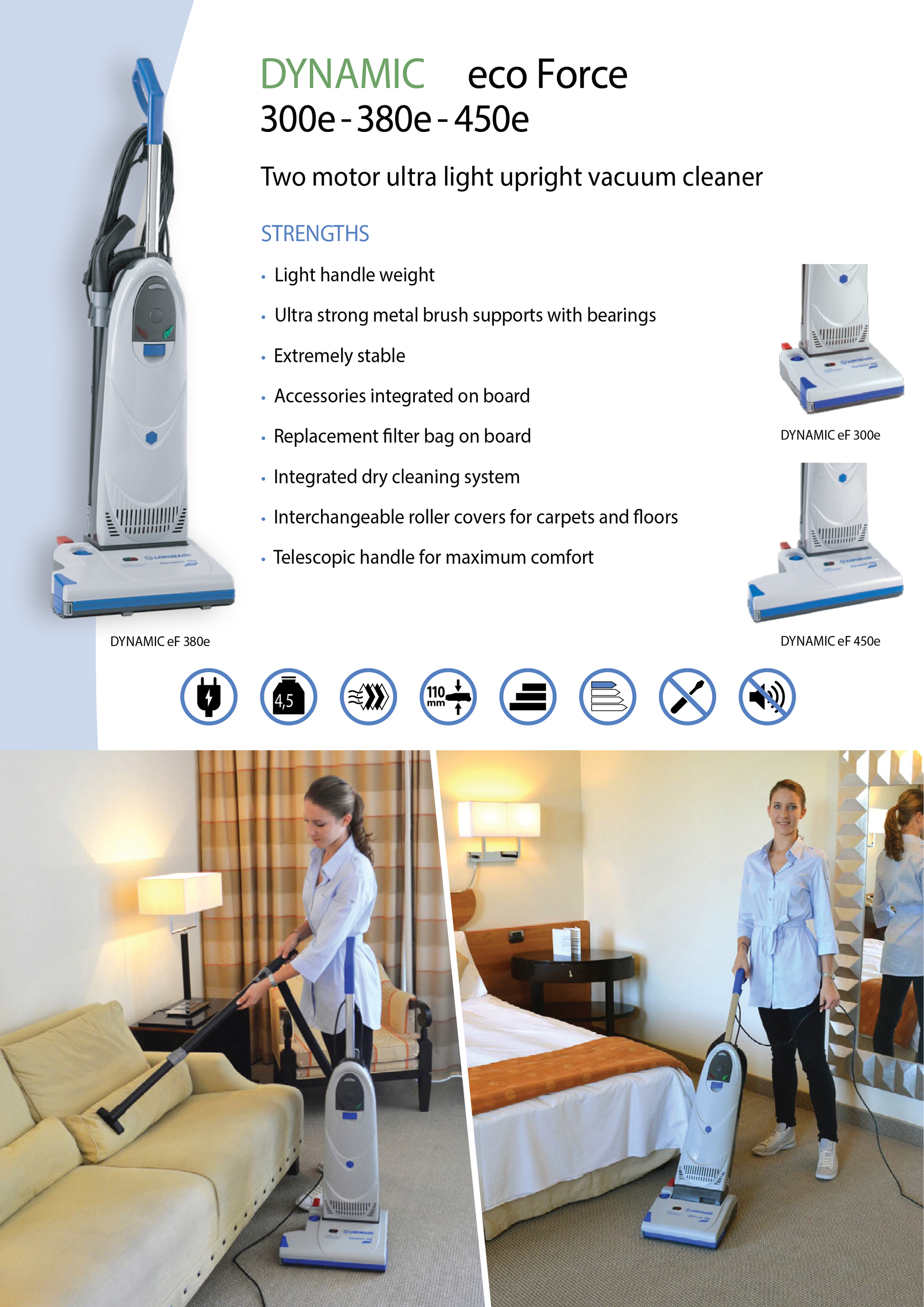 Dynamic eco Force DUO MOTOR HEPA 15'