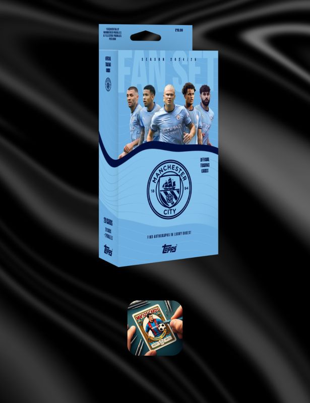 2024-25 Topps Soccer  MANCHESTER CITY Fan Set?