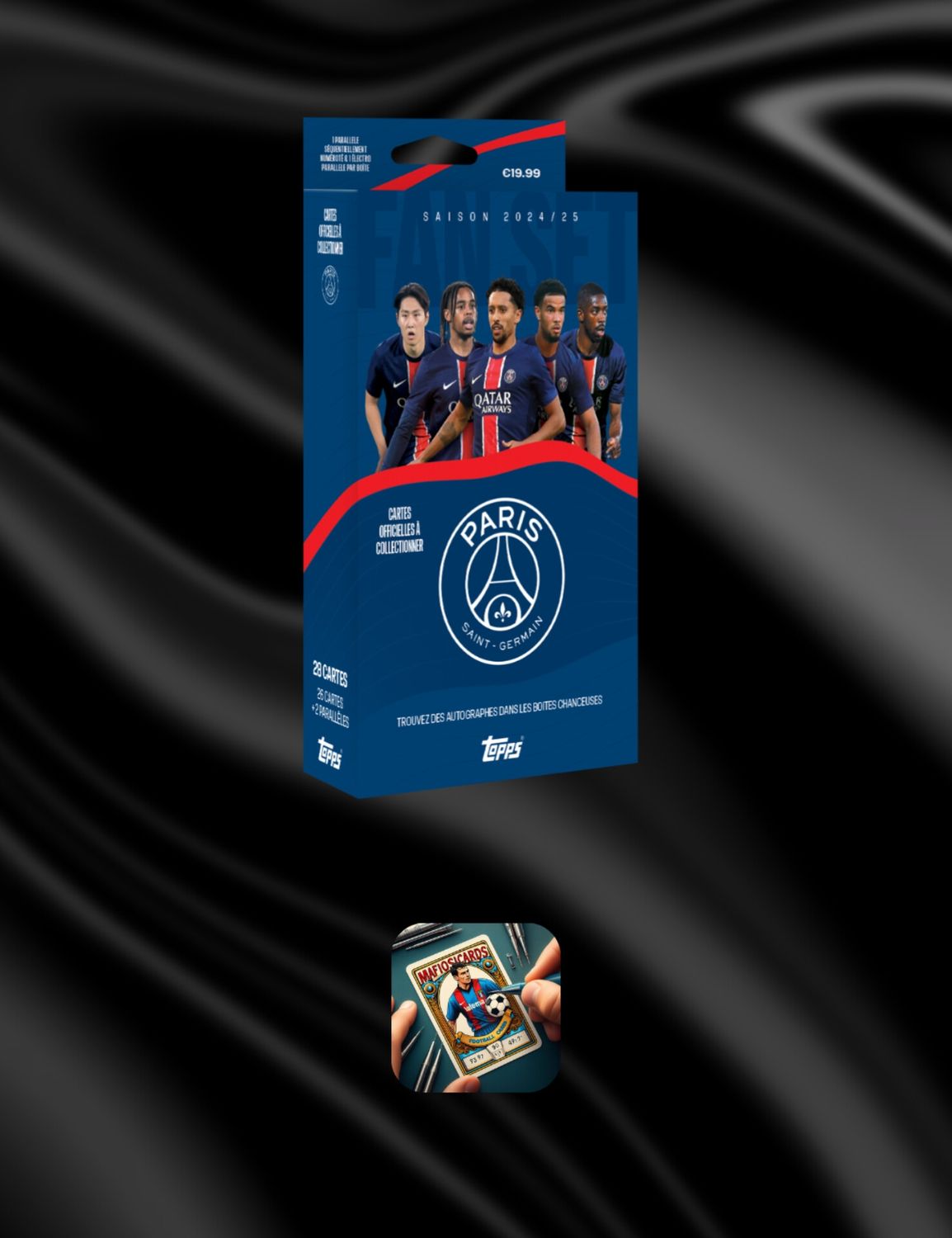 2024-25 Topps Soccer Paris Saint Germain PSG Fan