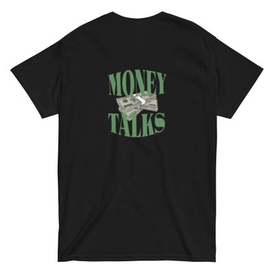 T-shirt Money Talks