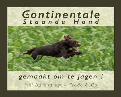 De Continentale Staande Hond (Nel Barendregt - NL)