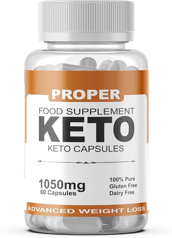 Proper Keto Capsules United Kingdom Advanced Ketogenic Supplement